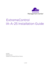 Extreme Networks ExtremeControl IA-A-25 Installation Manual