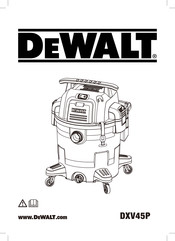 DeWalt DXV45P Manual