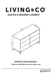 Living & Co AUSTIN 6 DRAWER LOWBOY Instruction Manual