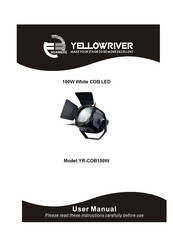 YELLOWRIVER YR-COB100W User Manual