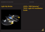 LIGHT MY BRICKS LEGO 1989 Batwing Installation Manual