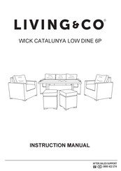 Living & Co WICK CATALUNYA LOW DINE 6P Instruction Manual