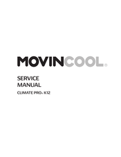 Movincool CLIMATE PRO K12 Service Manual