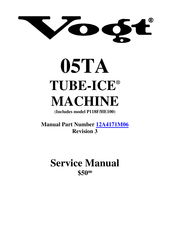 Vogt TUBE-ICE 05TA Service Manual