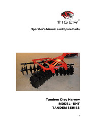 Tiger TANDEM Series Operator's Manual And Spare Parts