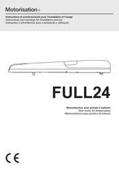 Motorisation+ FULL24 Instructions And Warnings For Installation And Use