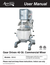 Avantco Equipment MX40 User Manual