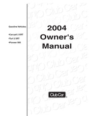 Club Car TURF 2 XRT Owner's Manual