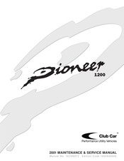 Club Car Pioneer 1200 Maintenance Service Manual