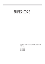 Superiore HP361SSS Use And Care Manual
