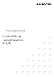 Raisecom Gazelle S3028i Hardware Description