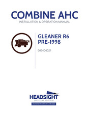 Headsight GLEANER R6 1998 Installation & Operation Manual