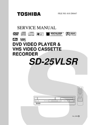 Toshiba SD-25VLSR Service Manual