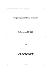 Brandt FP 228 Using Manual