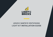 LIGHT MY BRICKS LEGO SANTA'S VISIT 10293 Installation Manual