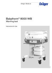 Dräger Medical Babytherm 8000 WB Instructions For Use Manual