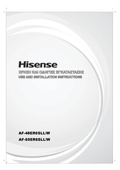 Hisense AF-48ER6SLL/W Use And Installation Instructions