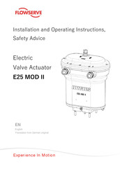 Flowserve ARGUS E25 MOD II Installation And Operating Instructions Manual