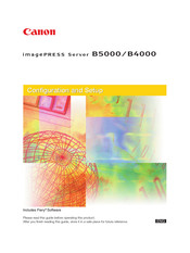 Canon imagePRESS Server B4000 Configuration And Setup