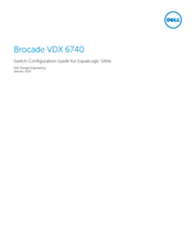 Dell Brocade VDX 6740 Configuration Manual