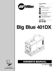 Miller Big Blue 401DX Owner's Manual