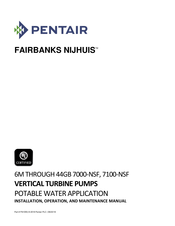 Pentair FAIRBANKS NIJHUIS 7100-NSF Installation, Operation And Maintenance Manual