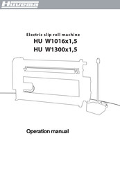 Huvema HU W-1300X1,5 Operation Manual