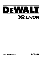 Dewalt XR Li-Ion DCG418 Manual