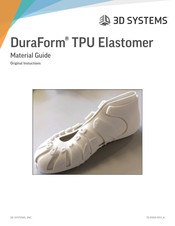 3D Systems DuraForm TPU Elastomer Installation Manual - Original Instructions