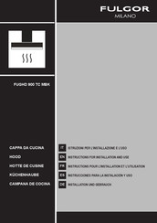 Fulgor Milano FUGHD 900 TC MBK Instructions For Installation And Use Manual
