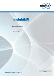 Bruker InsightMR User Manual