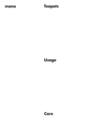 Mono CLASSIC Care & Usage