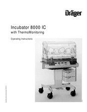 Dräger Incubator 8000 IC Operating Instructions Manual