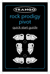 Trango rock prodigy pivot elite Quick Start Manual