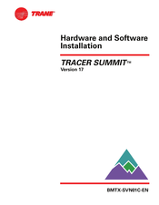 Trane TRACER SUMMIT Hardware And Software Installation