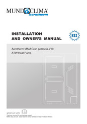 mundoclima Aerotherm MAM Gran potencia-V10 Installation And Owner's Manual