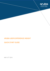Hewlett Packard Enterprise Aruba User Experience Insight Quick Start Manual