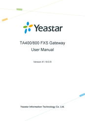 Yeastar Technology TA800 User Manual