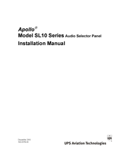 UPS Aviation Technologies Apollo SL10 Installation Manual