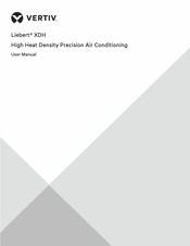 Vertiv Liebert XDH User Manual