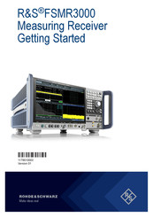 Rohde & Schwarz FSMR3000 Getting Started