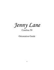 Catalina Jenny Lane Orientation Manual