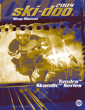 BOMBARDIER ski-doo Tundra Skandic SUV 550 2004 Shop Manual