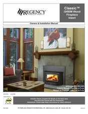 Regency Fireplace Products Classic I2450M Owners & Installation Manual