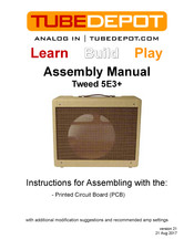 TubeDepot Tweed 5E3+ Assembly Manual