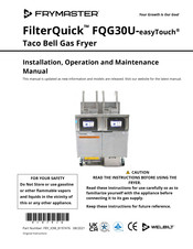 Welbilt Frymaster FilterQuick FQG30U-easyTouch Installation, Operation And Maintenance Manual