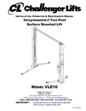 Challenger Lifts Versymmetric VLE10 w/ 2 Ft. Ext. Kit Installation, Operation & Maintenance Manual