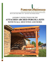 Forever Redwood ATTACHED ARCHED PERGOLA KITS Assembly Instructions Manual