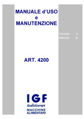 I.G.F. Italstampi 4200/22 GT Manual For Use And Maintenance