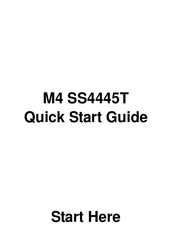 M4 SS4445T Quick Start Manual